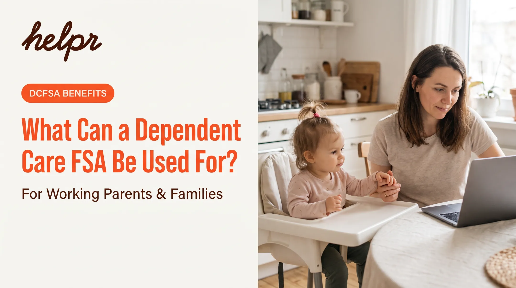 What Can a Dependent Care FSA Be Used For?