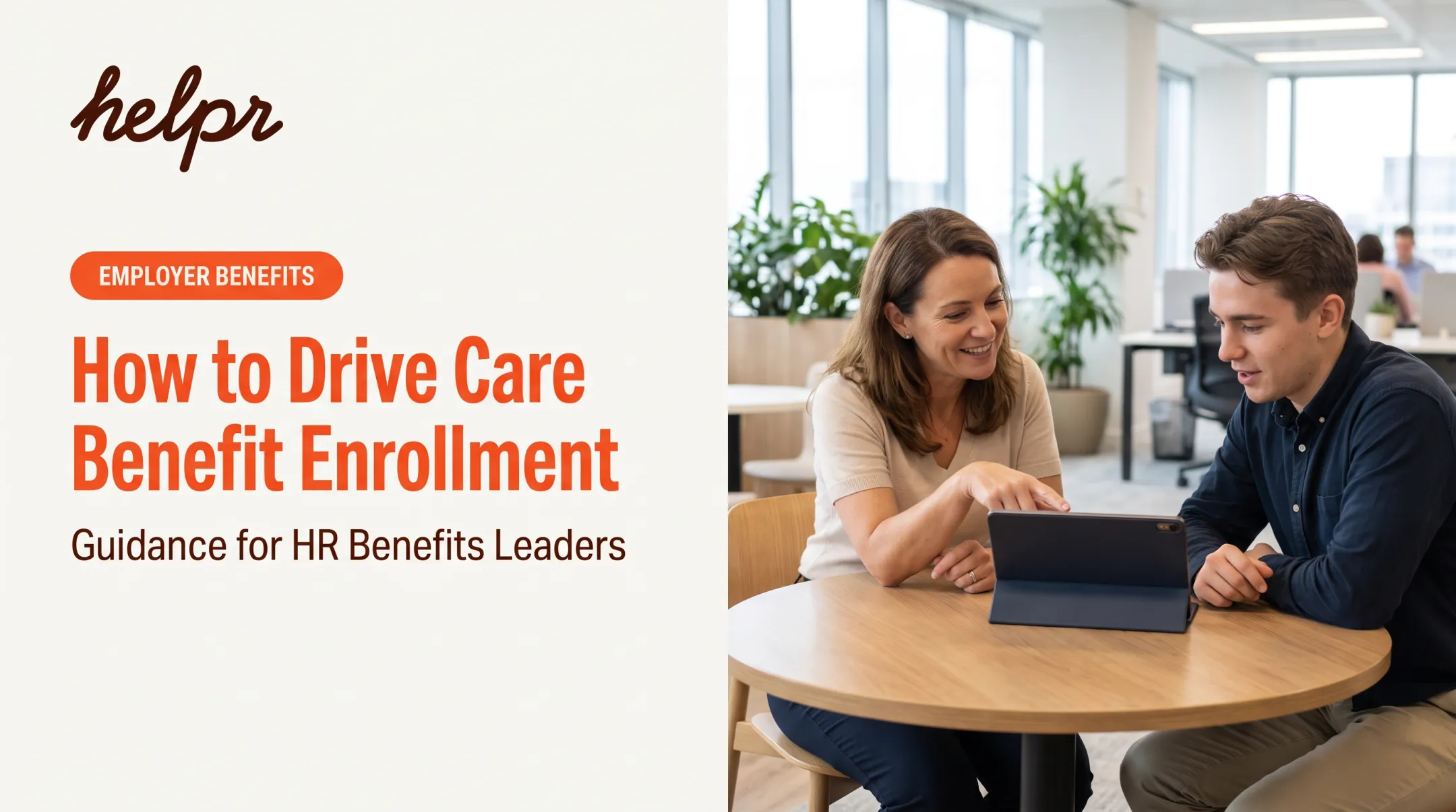 How to Drive Care Benefit Enrollment
