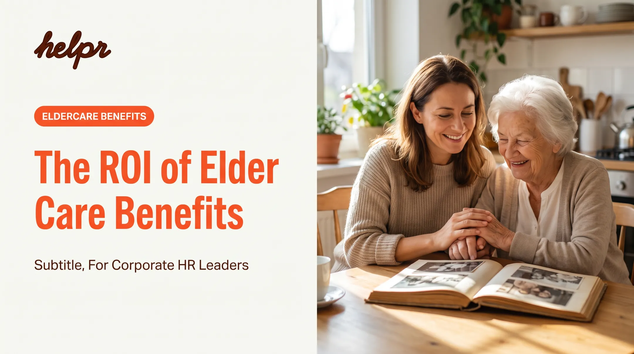 The ROI of Elder Care Benefits