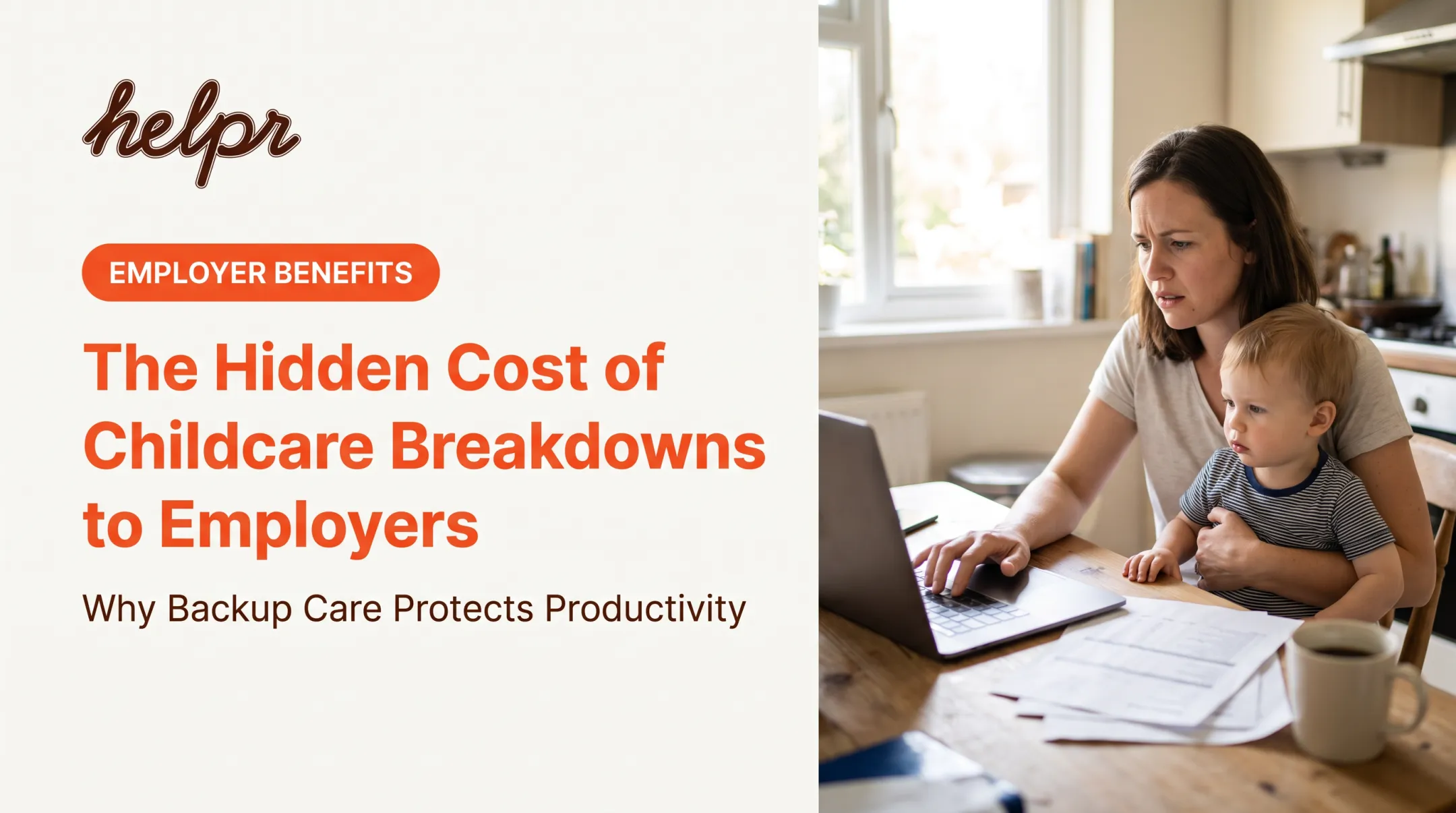 The Hidden Cost of Childcare Breakdowns to Employers