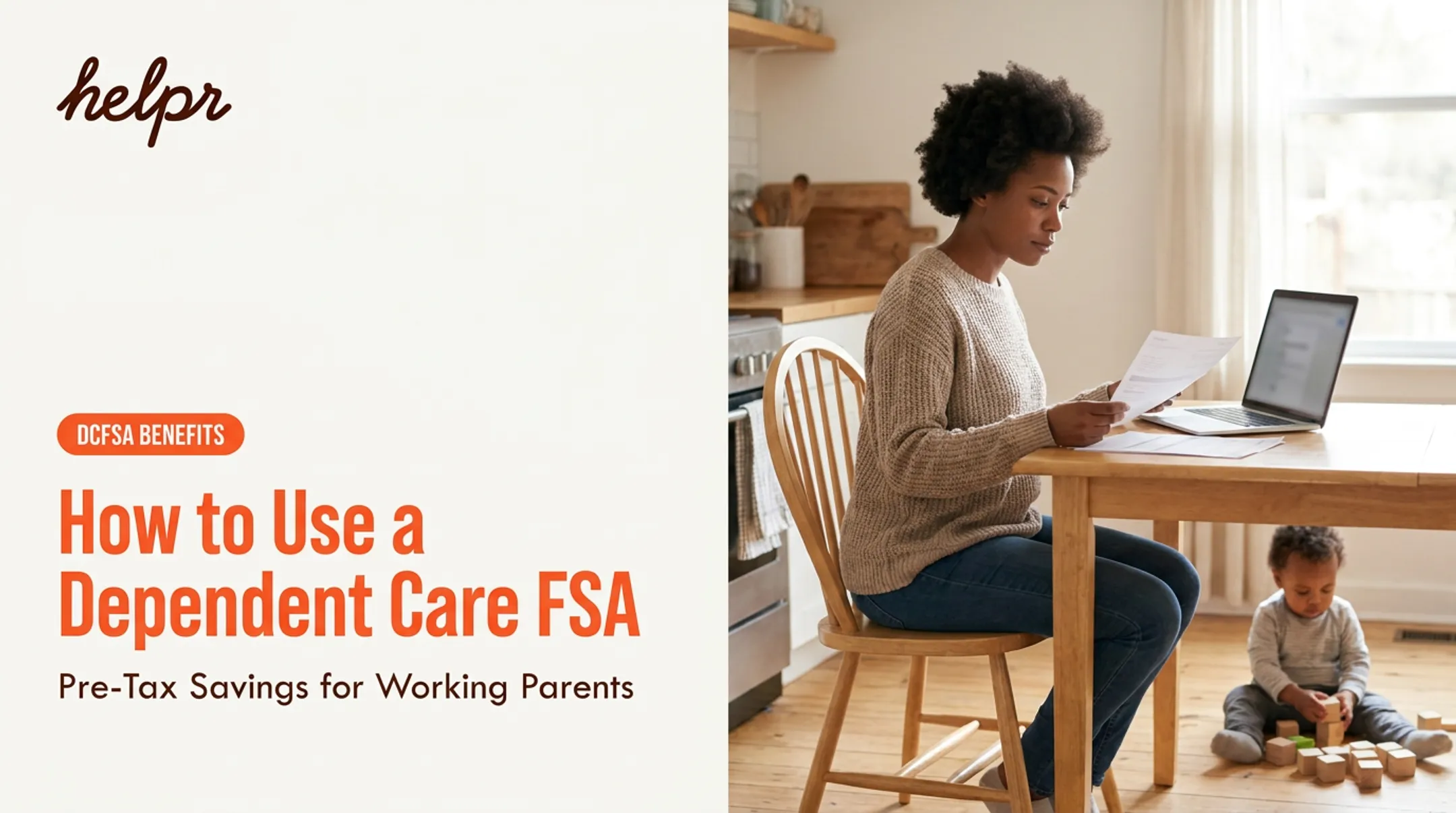 How to Use a Dependent Care FSA