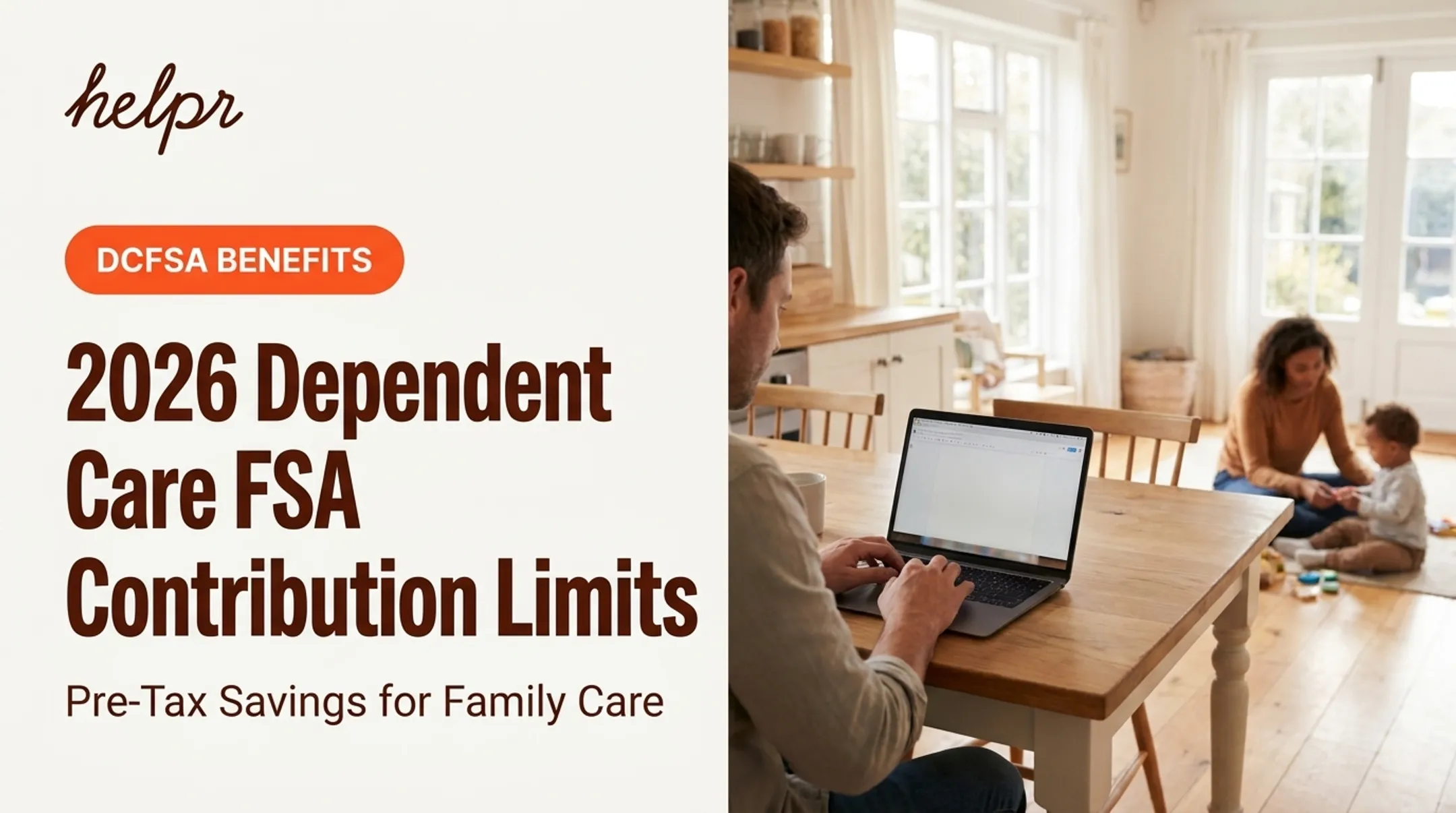 2026 Dependent Care FSA Contribution Limits
