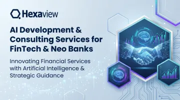 AI Development &amp; Consulting Services for FinTech &amp; Neo Banks
