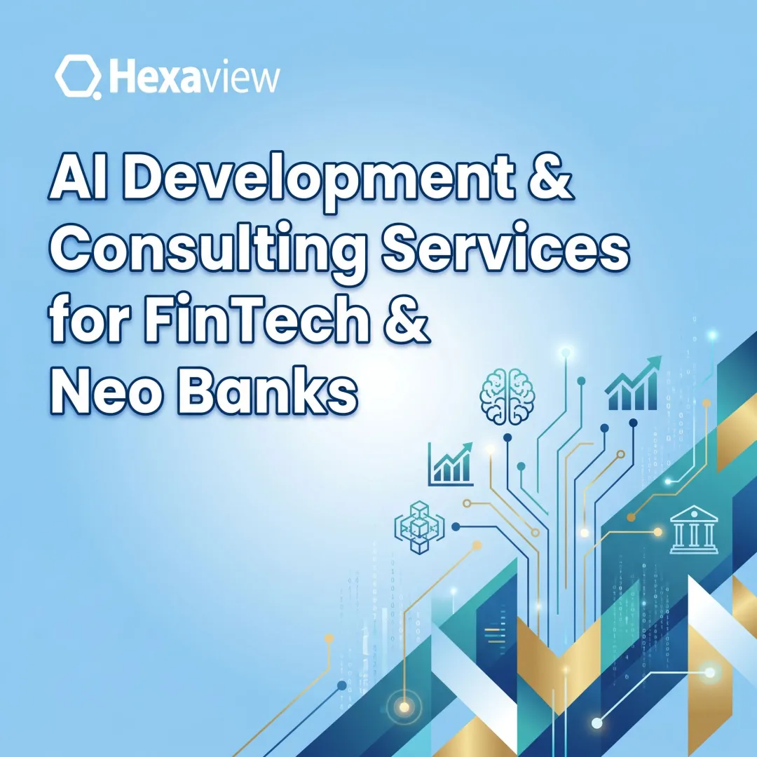 AI Development & Consulting Services for FinTech & Neo Banks