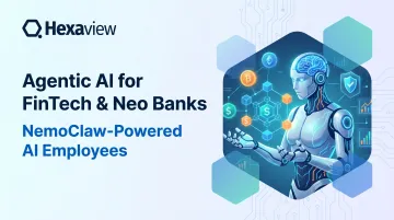Agentic AI for FinTech &amp; Neo Banks — NemoClaw-Powered AI Employees