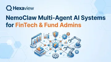 NemoClaw Multi-Agent AI Systems for FinTech &amp; Fund Admins