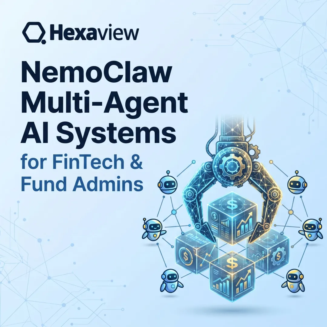 NemoClaw Multi-Agent AI Systems for FinTech & Fund Admins