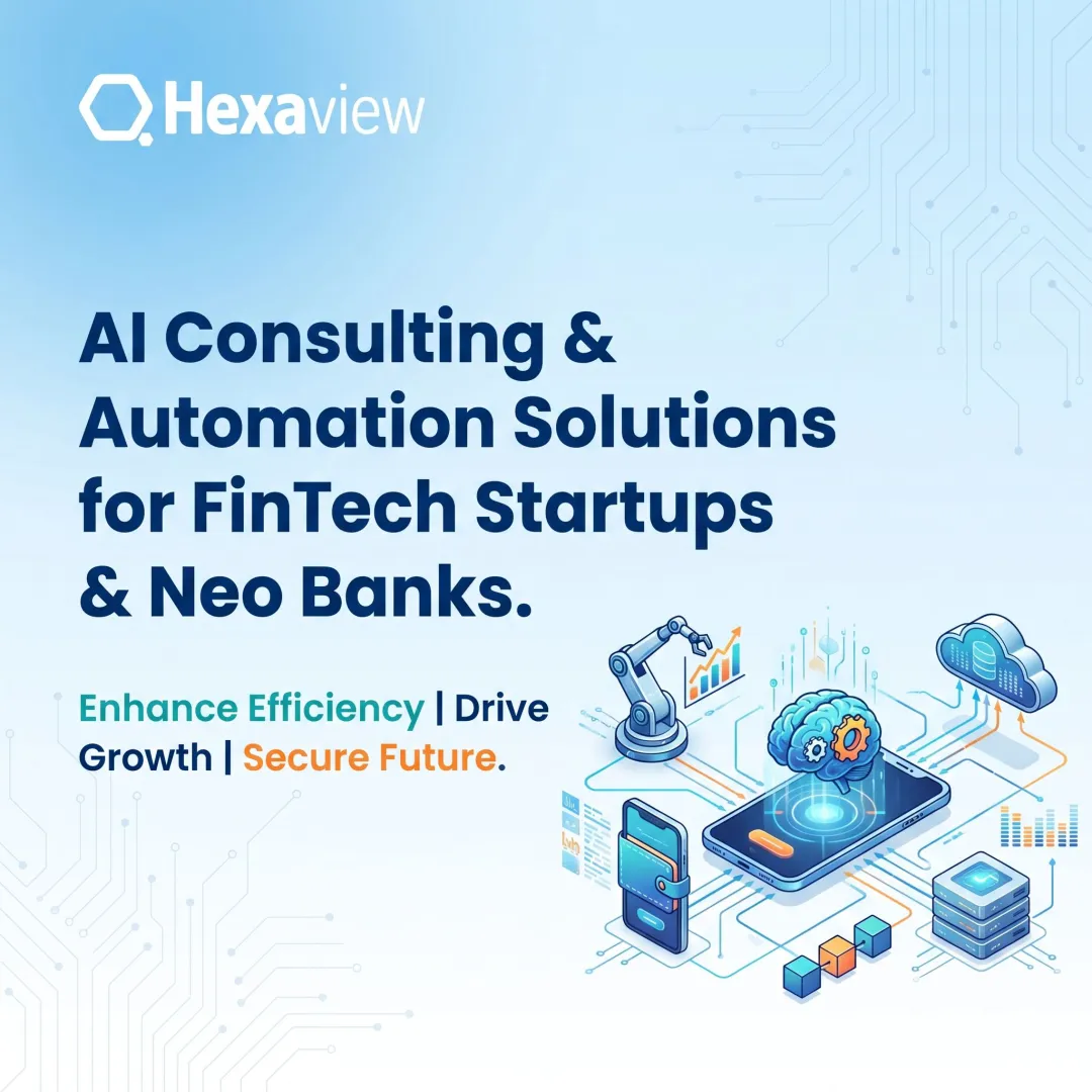 AI Consulting & Automation Solutions for FinTech Startups & Neo Banks