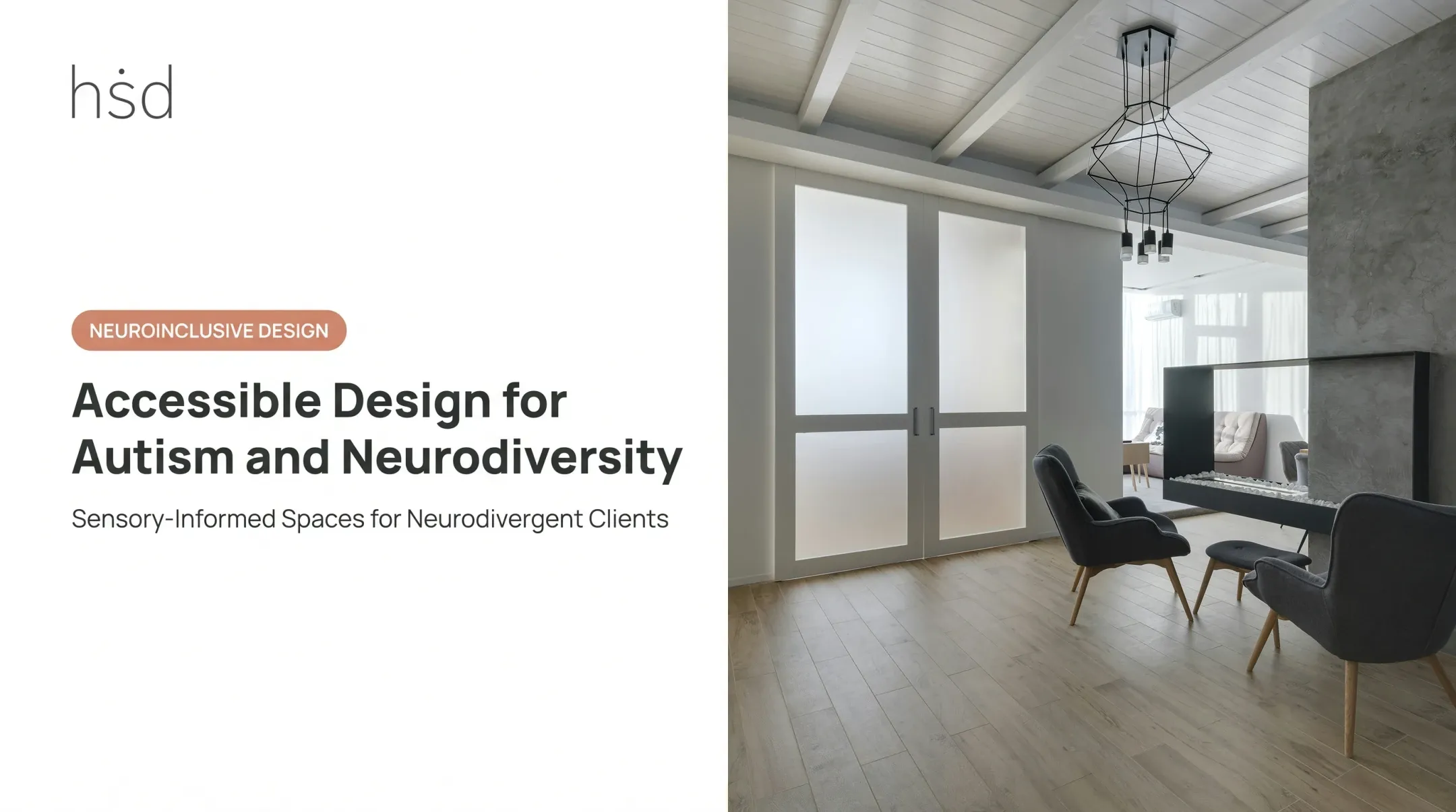 Accessible Design for Autism and Neurodiversity