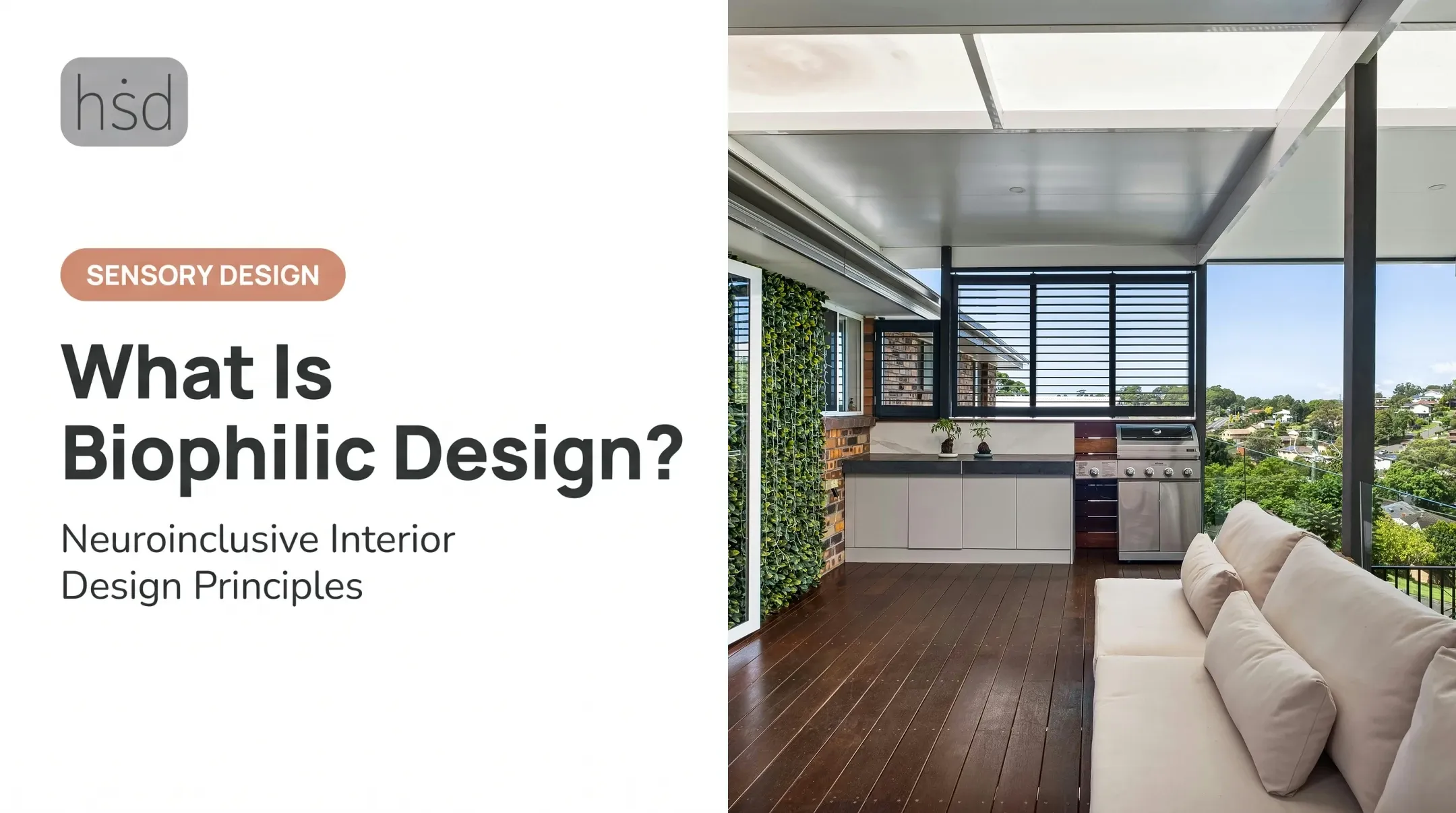 What Is Biophilic Design?