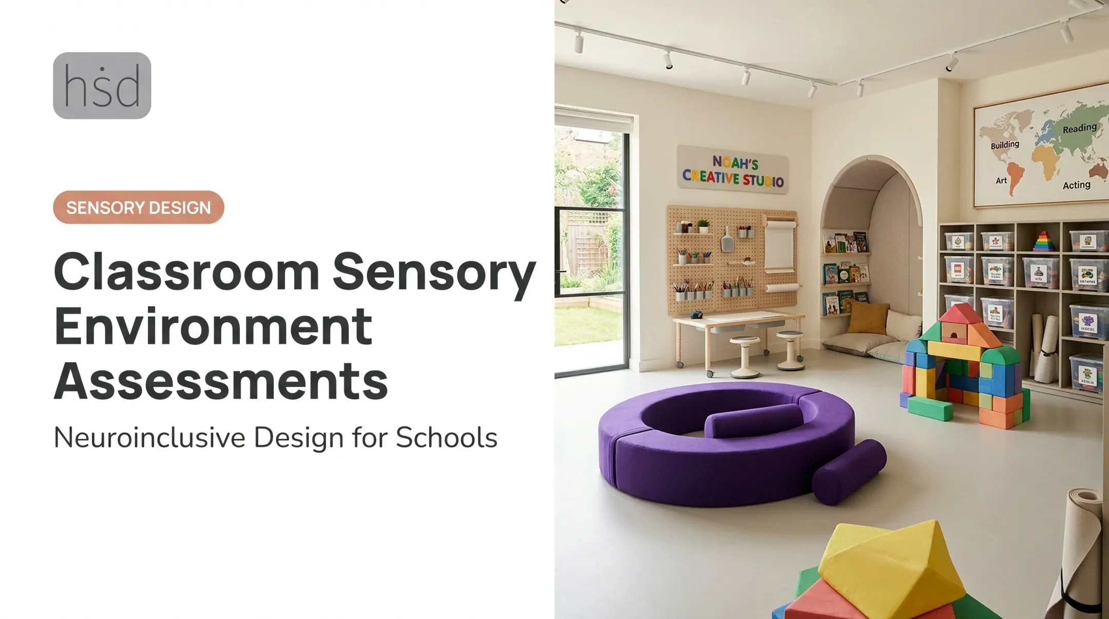 Classroom Sensory Environment Assessments