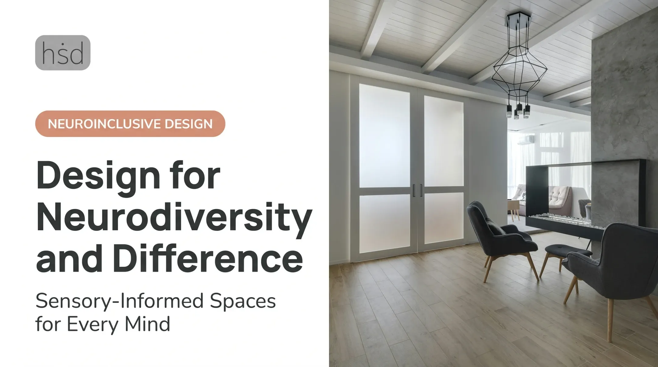 Design for Neurodiversity and Difference