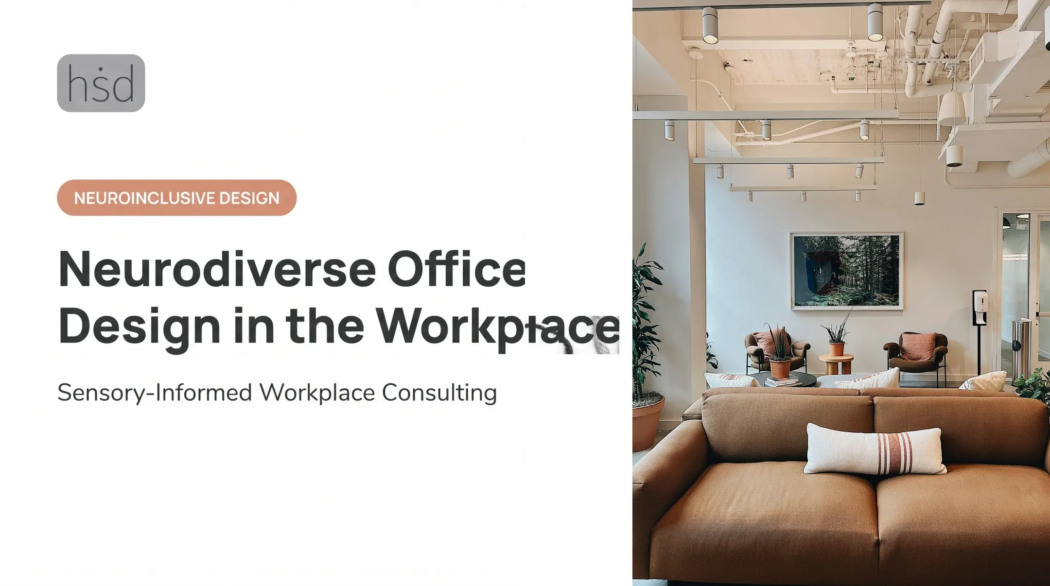 Neurodiverse Office Design in the Workplace