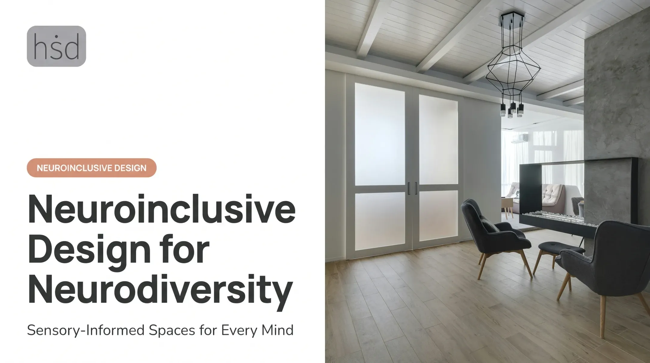 Neuroinclusive Design for Neurodiversity