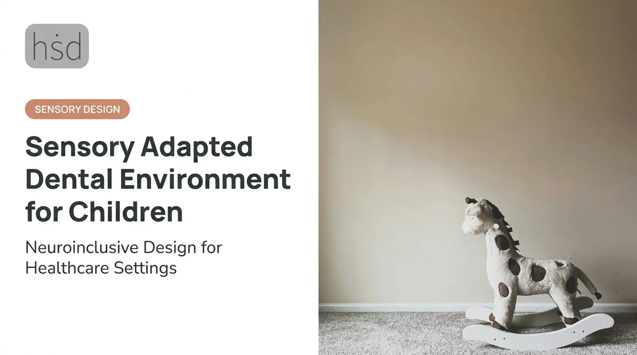 Sensory Adapted Dental Environment for Children
