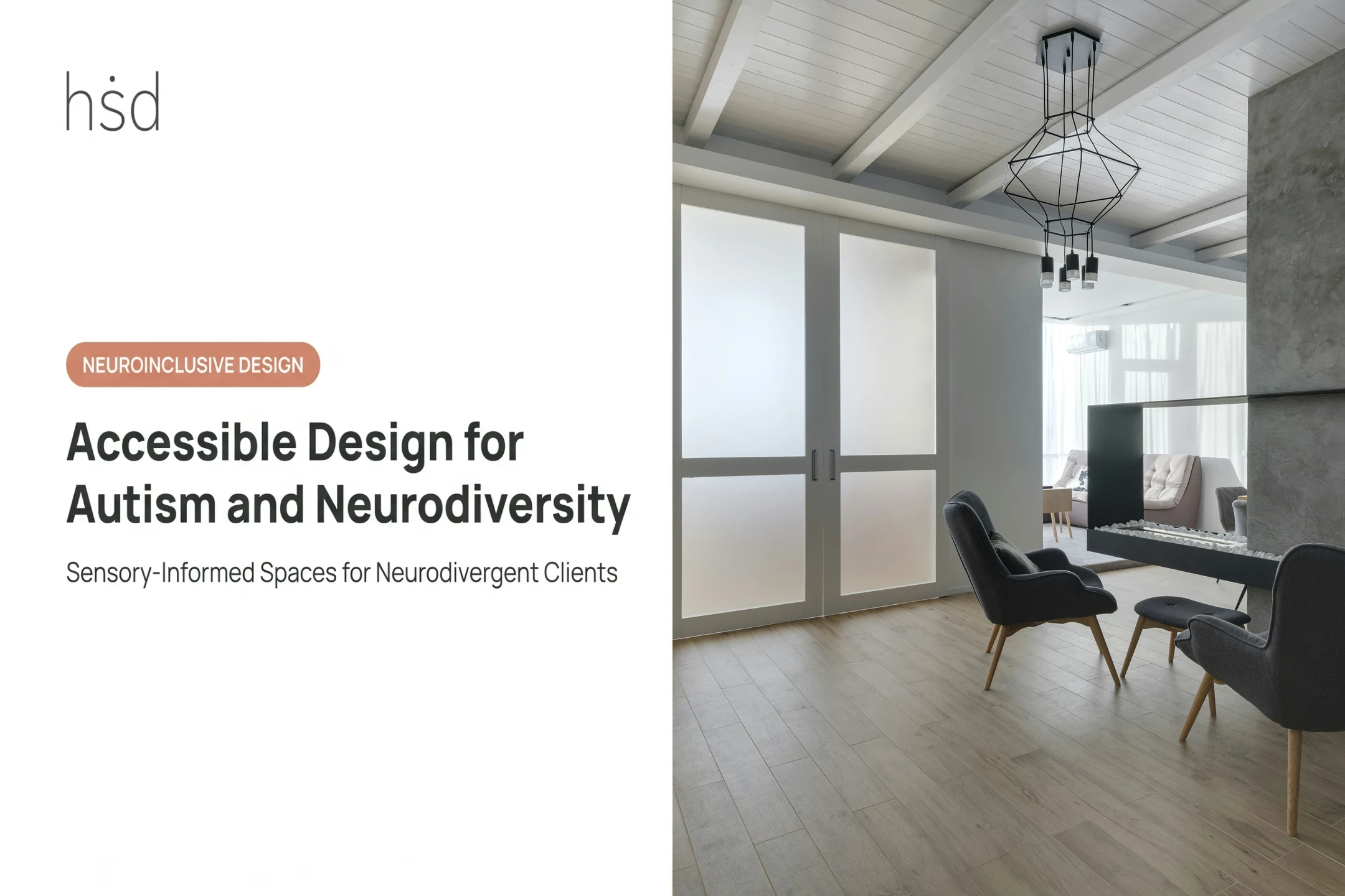 Accessible Design for Autism and Neurodiversity