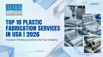 Top 10 Plastic Fabrication Services in USA | 2026