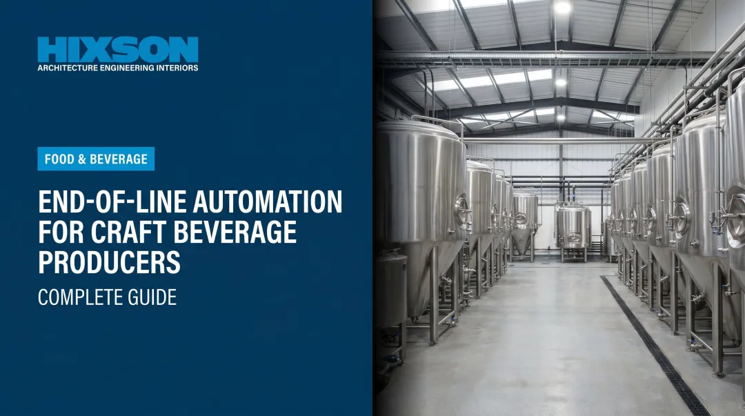 End-of-Line Automation for Craft Beverage Producers: Complete Guide