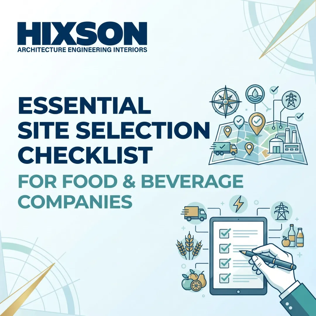 Essential Site Selection Checklist for Food & Beverage Companies