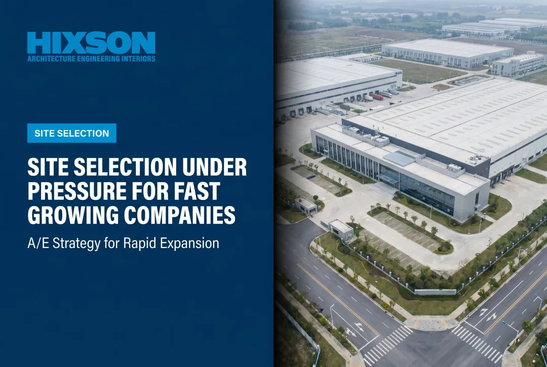 Site Selection Under Pressure for Fast Growing Companies
