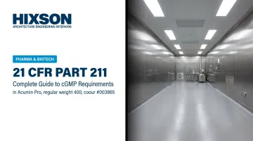 21 CFR Part 211: An Overview of cGMP Requirements