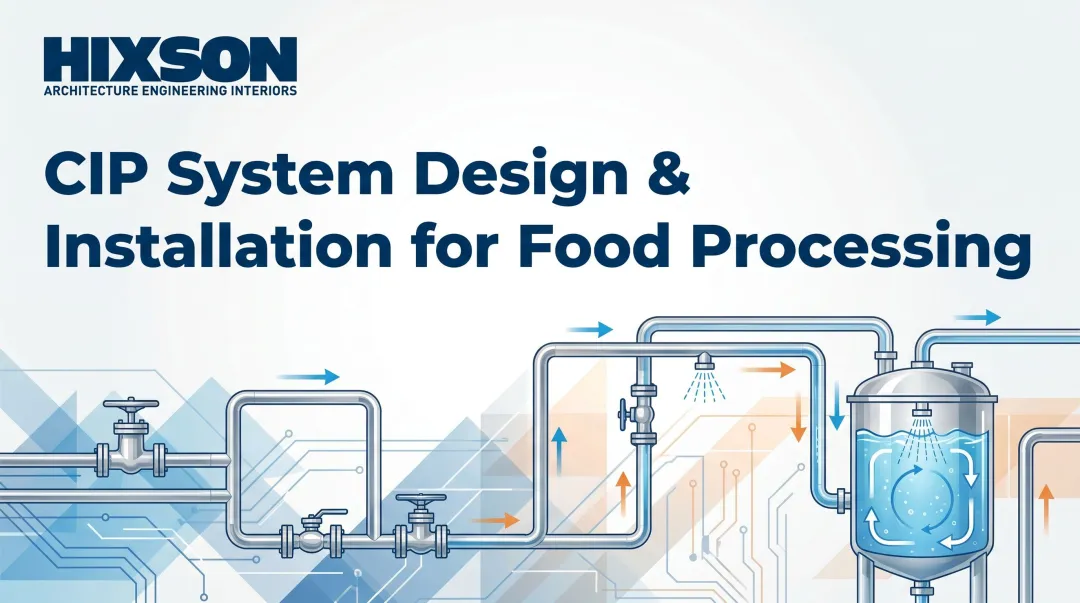 CIP System Design & Installation for Food Processing