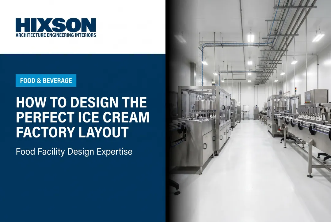 How to Design the Perfect Ice Cream Factory Layout