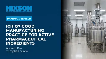 ICH Q7 Good Manufacturing Practice for Active Pharmaceutical Ingredients: Complete Guide
