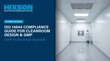 ISO 14644 Compliance Guide for Cleanroom Design &amp; GMP
