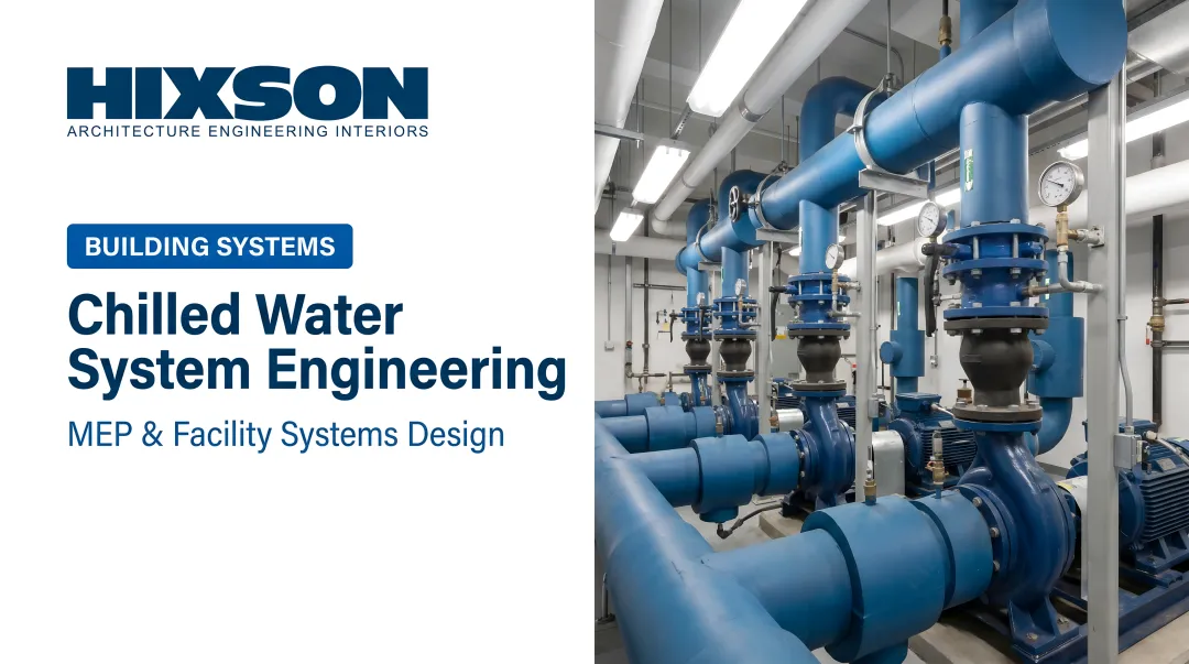Chilled Water System Engineering: A Design Guide