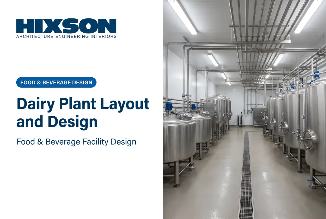 Dairy Plant Layout and Design: A Strategic Guide