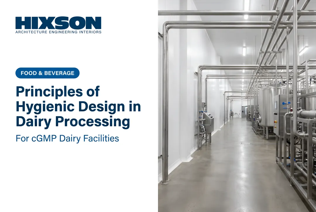 Principles of Hygienic Design in Dairy Processing: An Overview