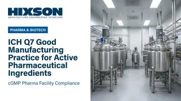 ICH Q7 Good Manufacturing Practice for Active Pharmaceutical Ingredients: Comprehensive Guide