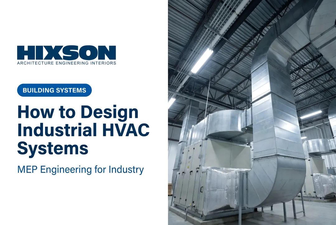 How to Design Industrial HVAC Systems — Complete Guide