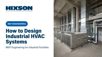 How to Design Industrial HVAC Systems — Complete Guide