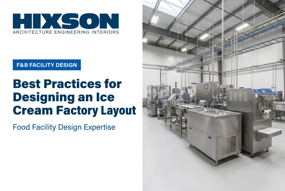 Best Practices for Designing an Ice Cream Factory Layout