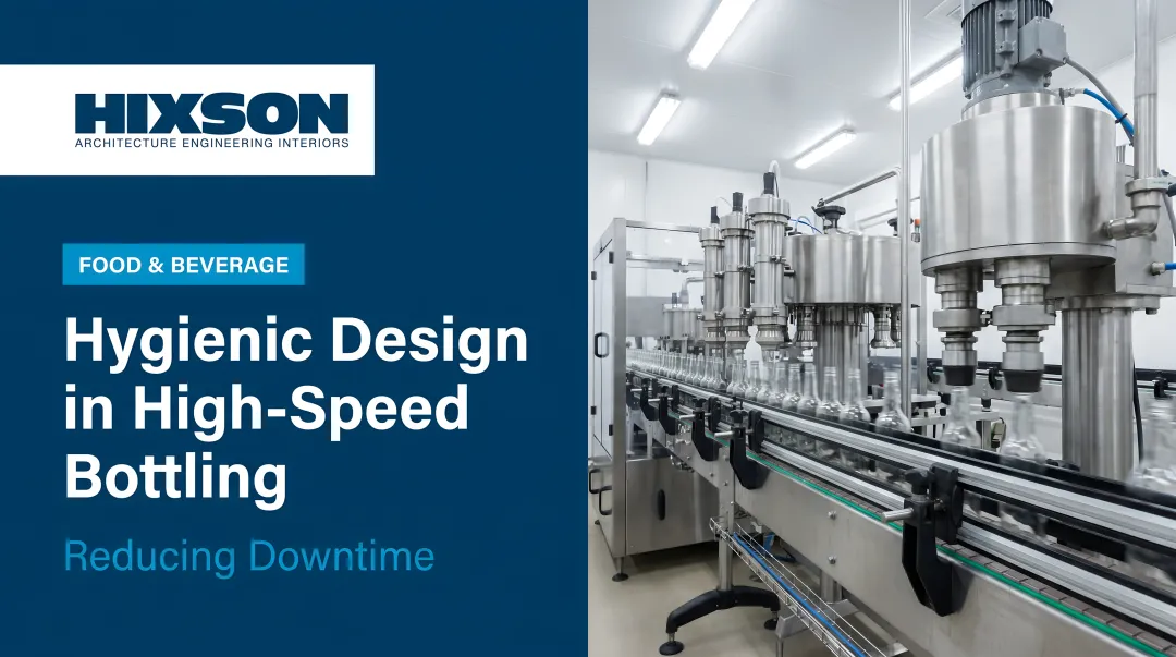 Hygienic Design in High-Speed Bottling: Reducing Downtime