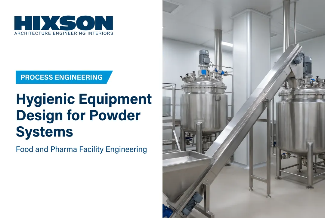 Hygienic Equipment Design for Powder Systems: Complete Guide