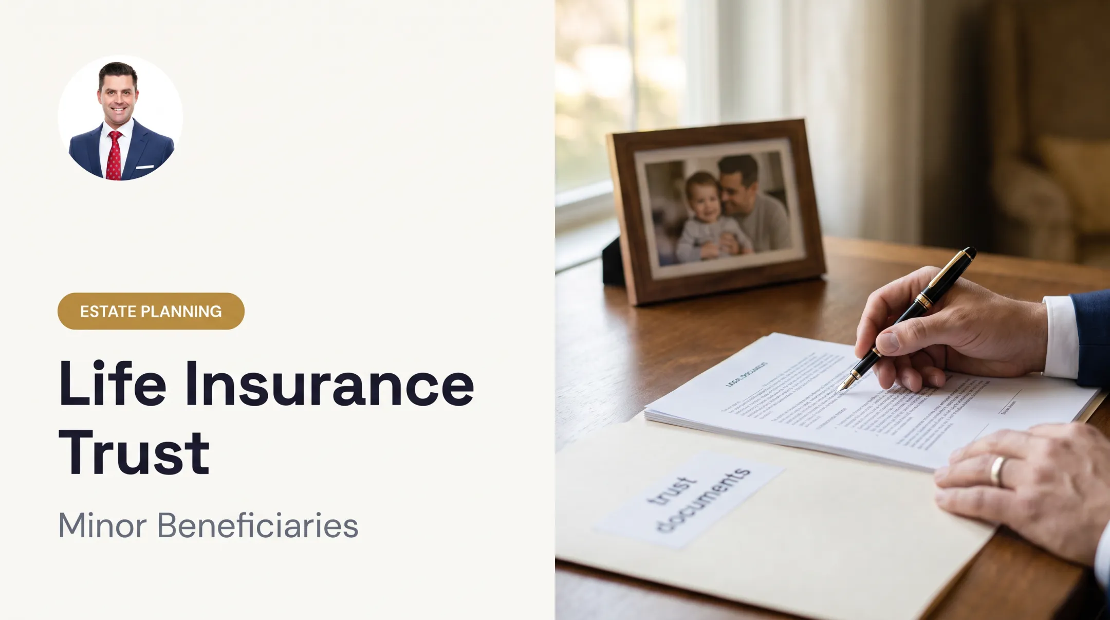 Life Insurance Trust: Minor Beneficiaries