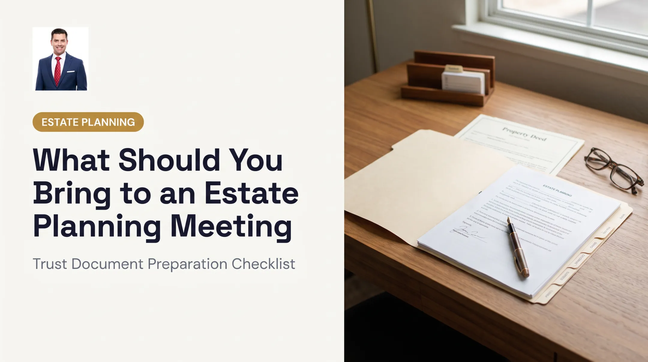 What Should You Bring to an Estate Planning Meeting