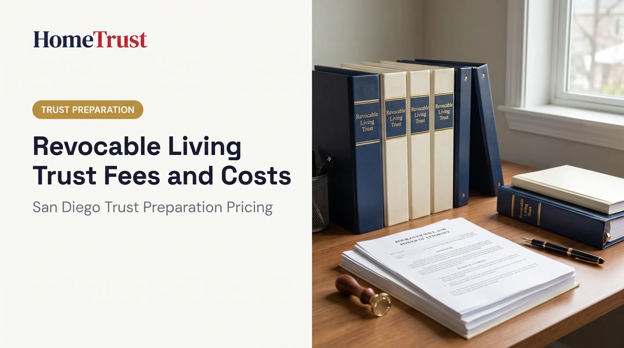 Revocable Living Trust Fees and Costs