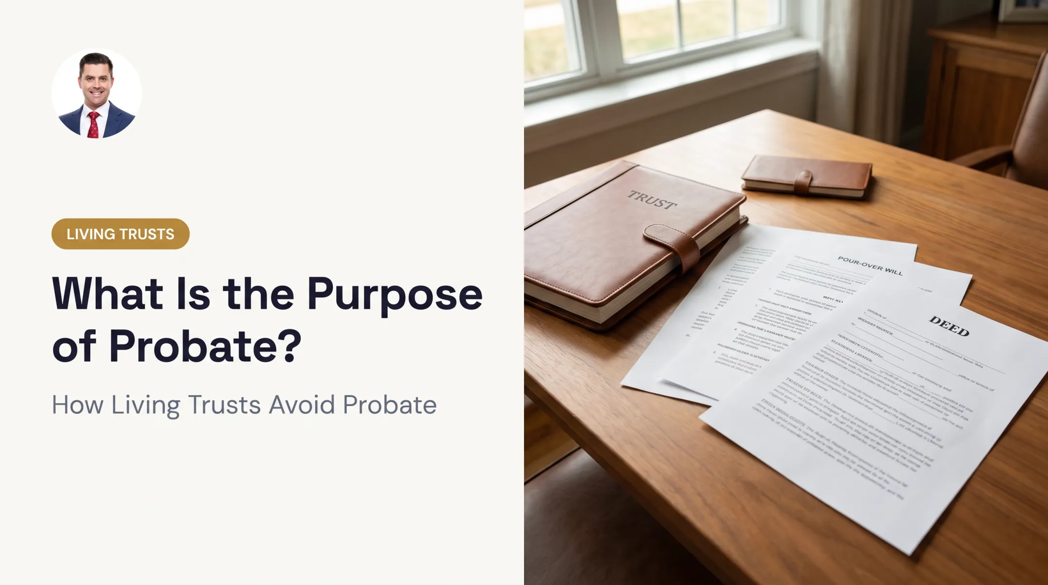 What Is the Purpose of Probate?