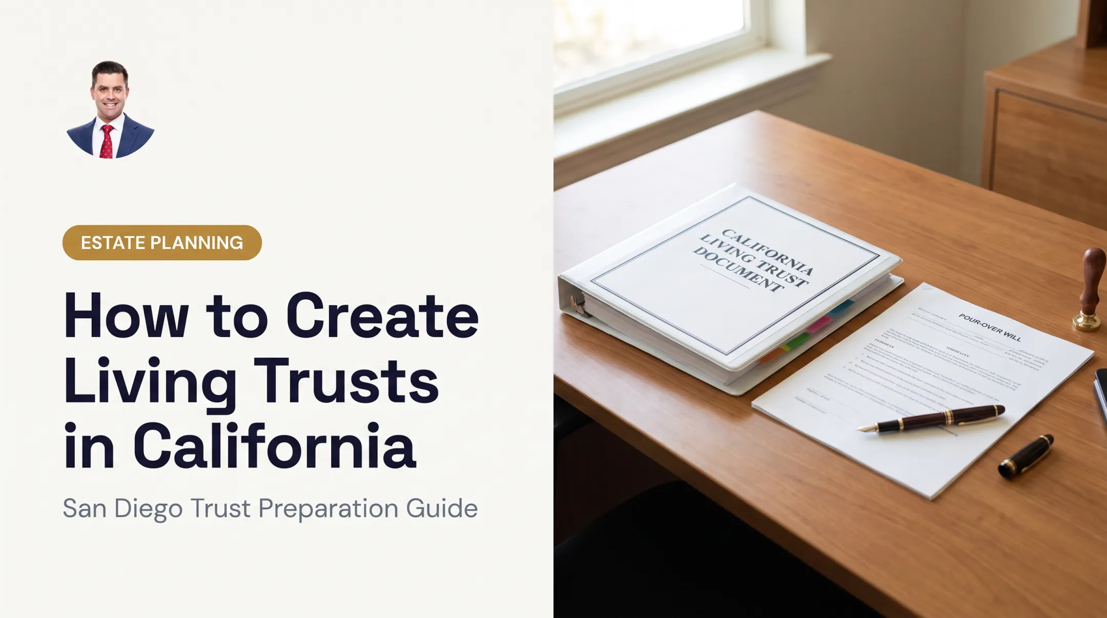 How to Create Living Trusts in California