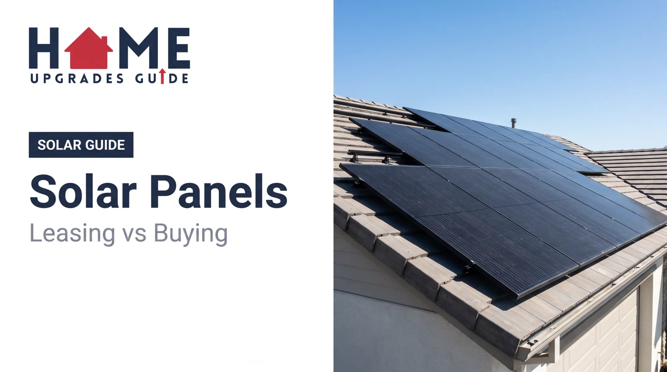 Solar Panels: Leasing vs Buying