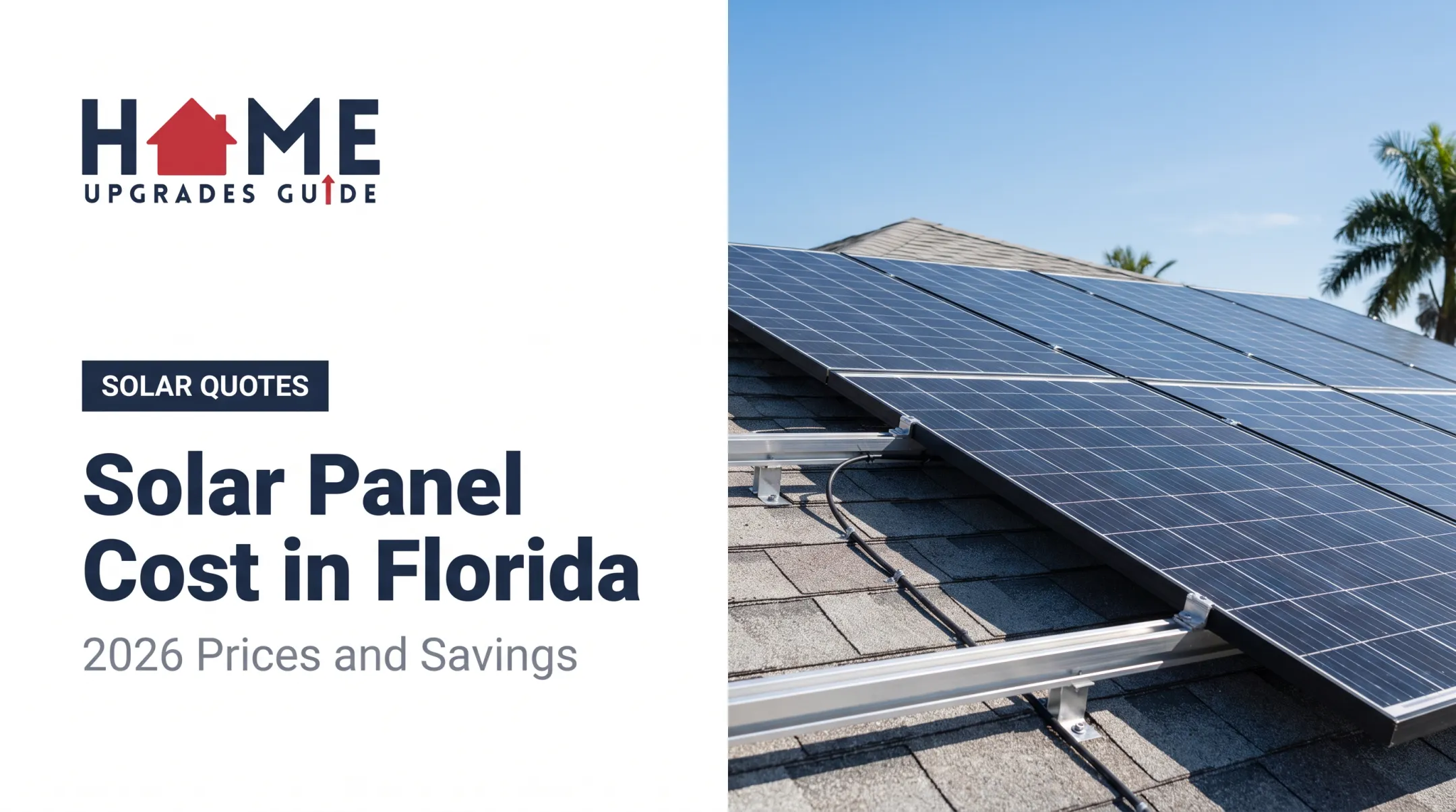 Solar Panel Cost in Florida: 2026 Prices and Savings