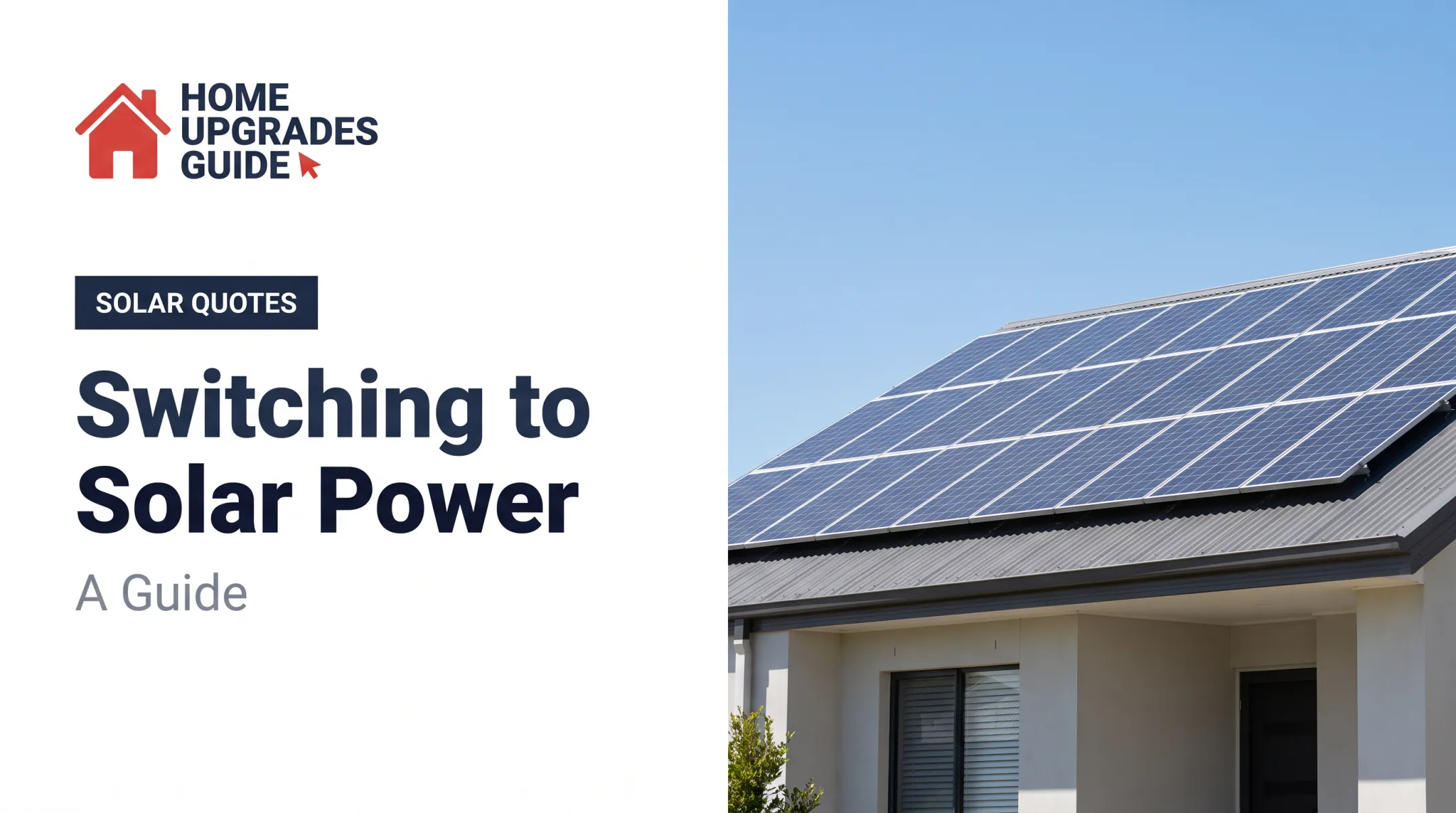 Switching to Solar Power: A Guide