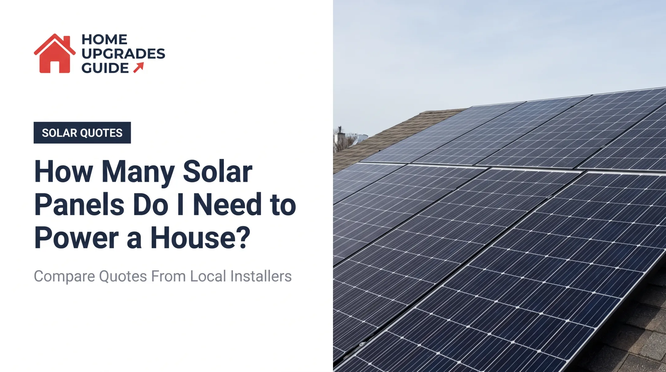 How Many Solar Panels Do I Need to Power a House?