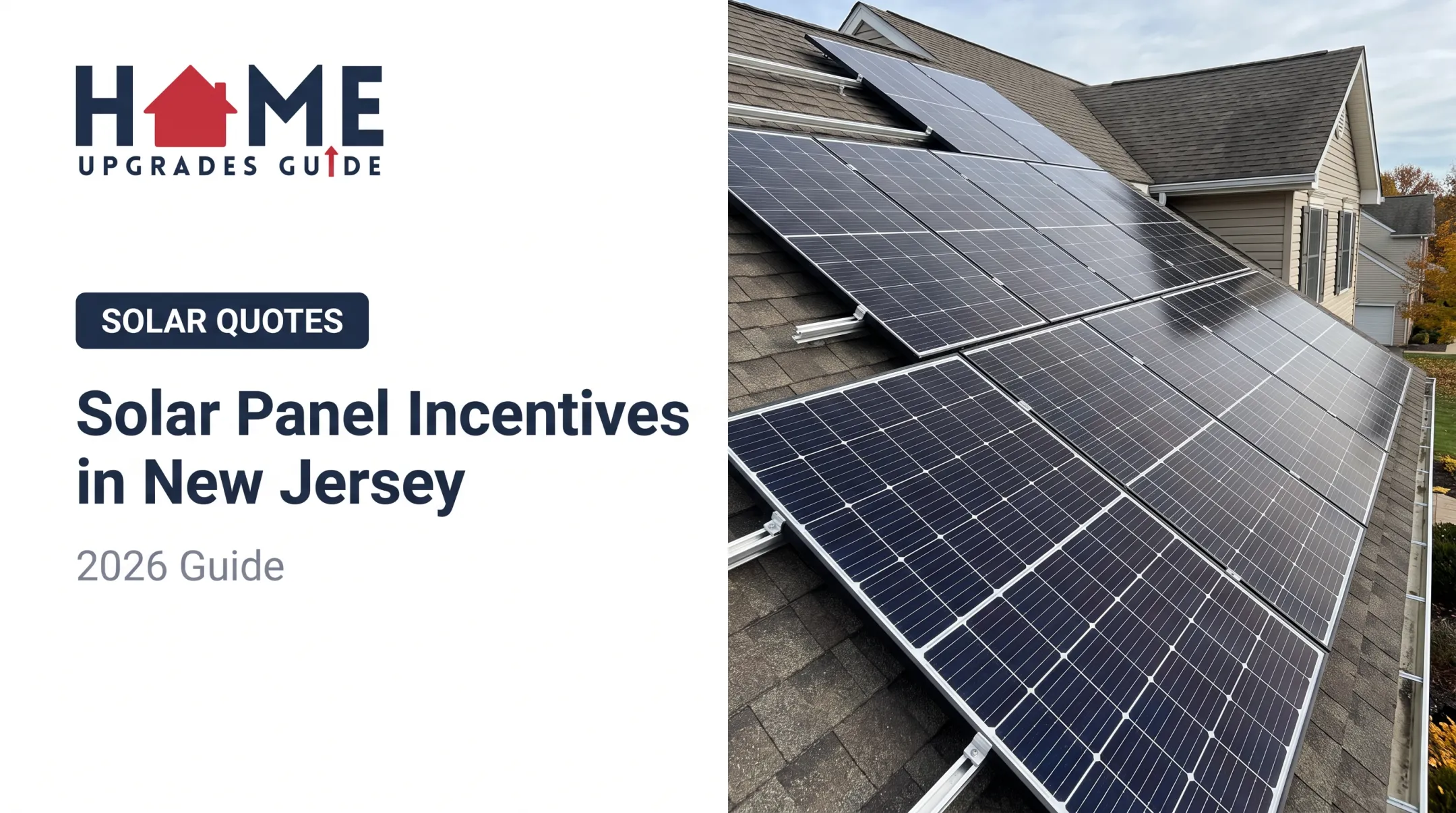 Solar Panel Incentives in New Jersey: 2026 Guide