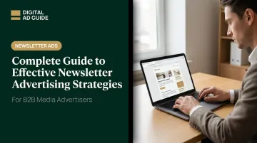 Complete Guide to Effective Newsletter Advertising Strategies