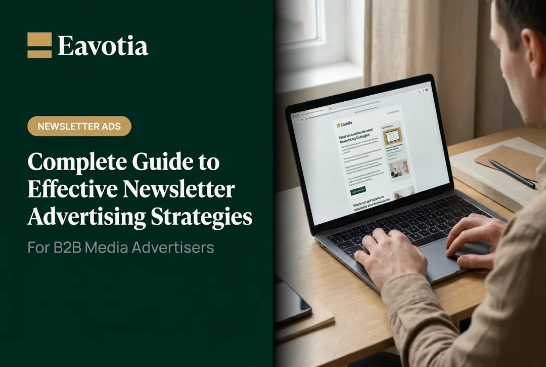 Complete Guide to Effective Newsletter Advertising Strategies